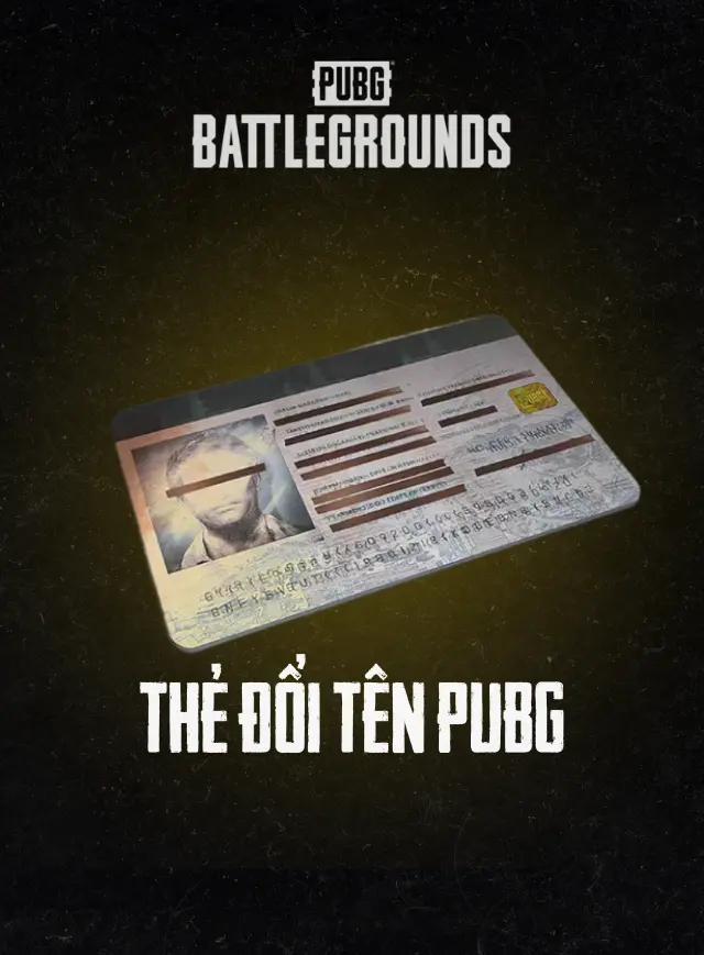 PUBG PC: Thẻ đổi tên